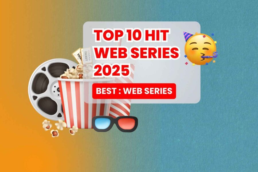 Top 10 Hit Web Series 2025